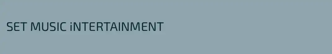 SET MUSIC iNTERTAINMENT